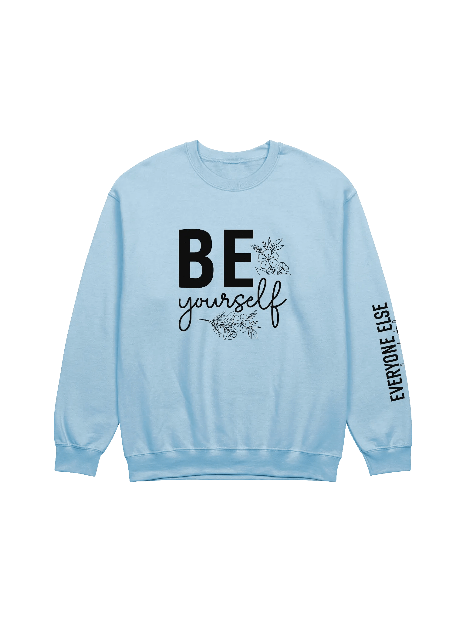 Be Yourself - Limited Edition Sweatshirt product image (2)