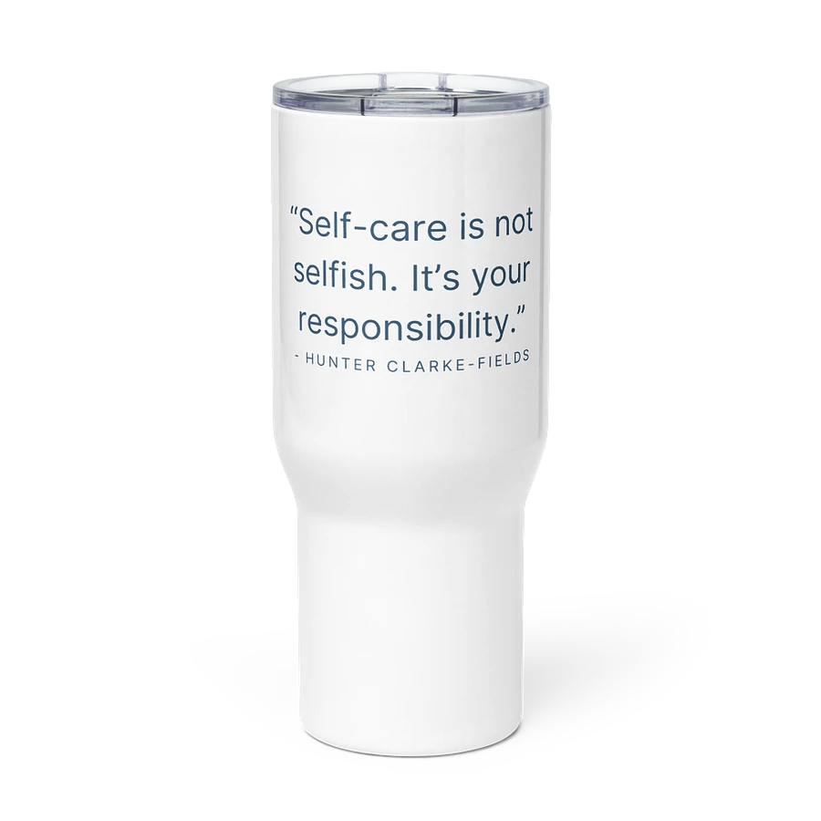 Self-Care Is Not Selfish Travel Mug product image (2)