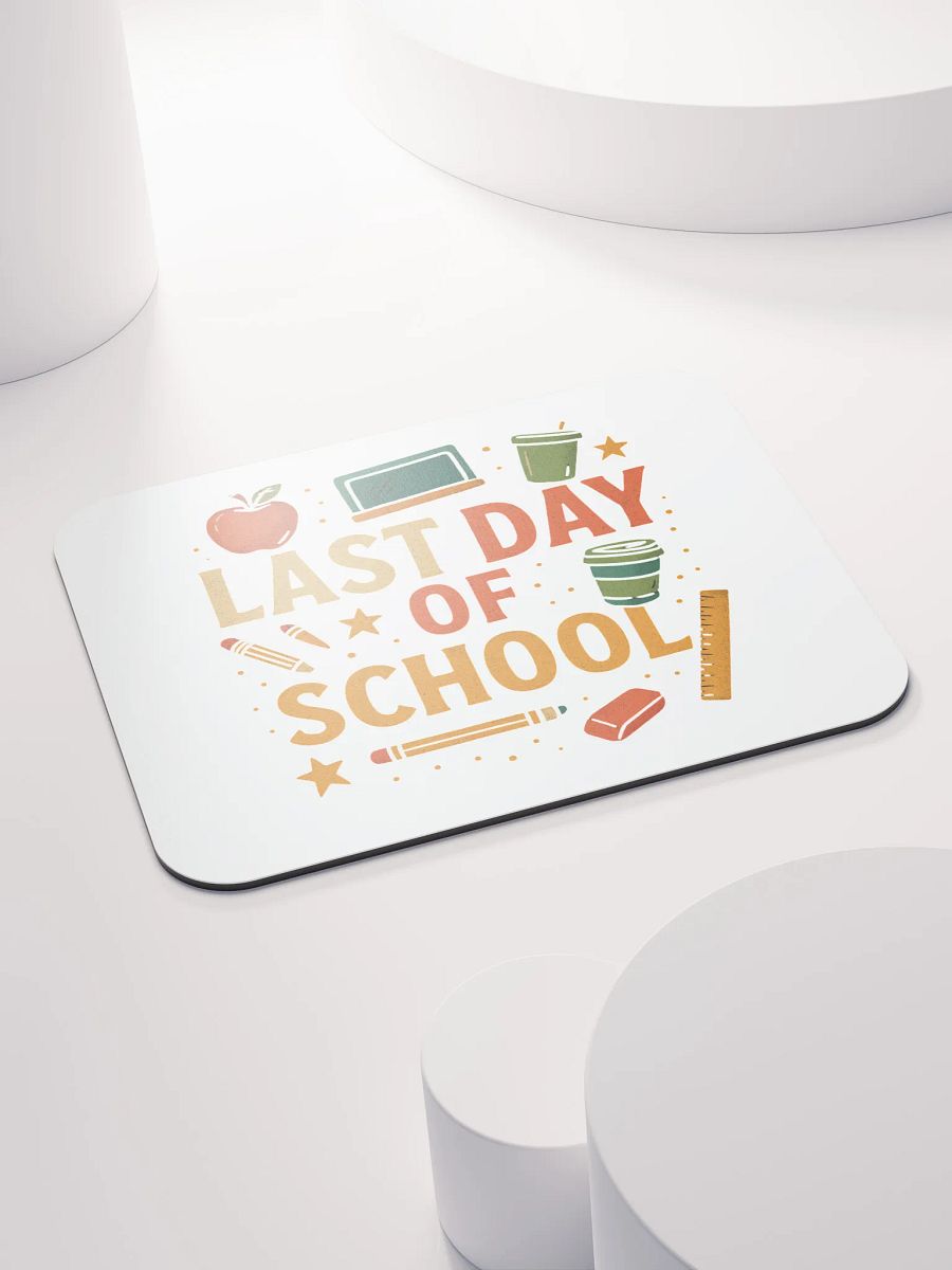 Last Day of School Mouse Pad – Bright Teacher Desk Mat product image (4)
