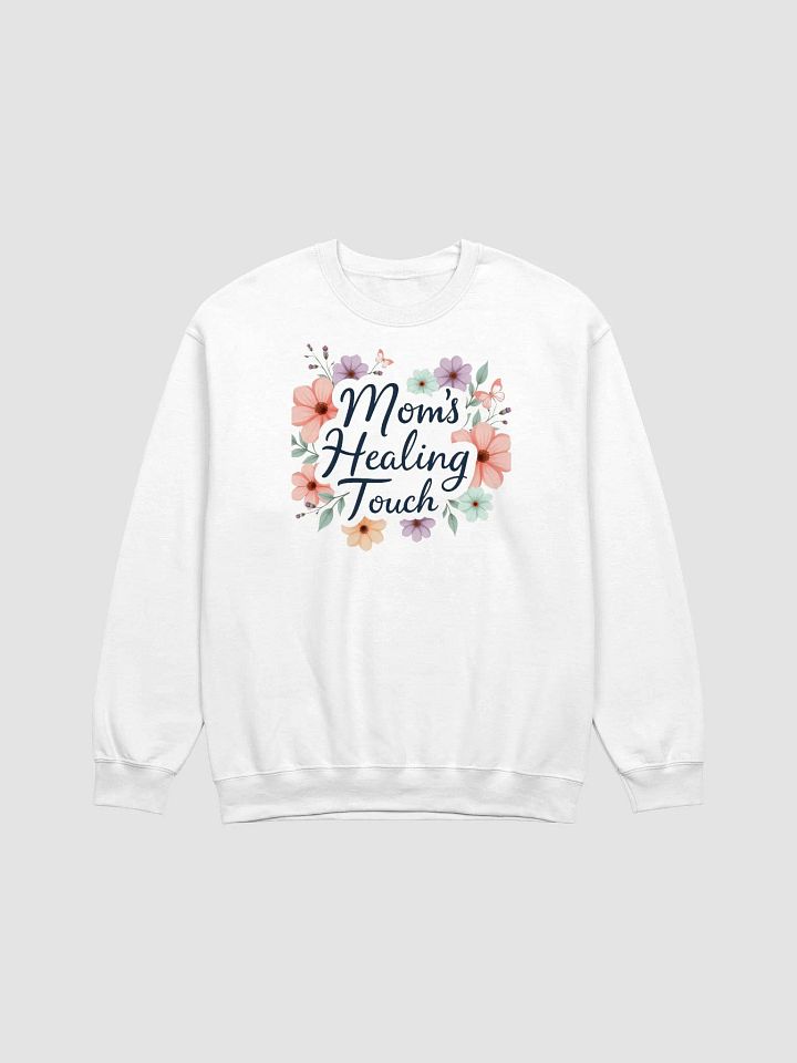 Mom's Healing Touch Floral Crewneck Sweatshirt product image (5)