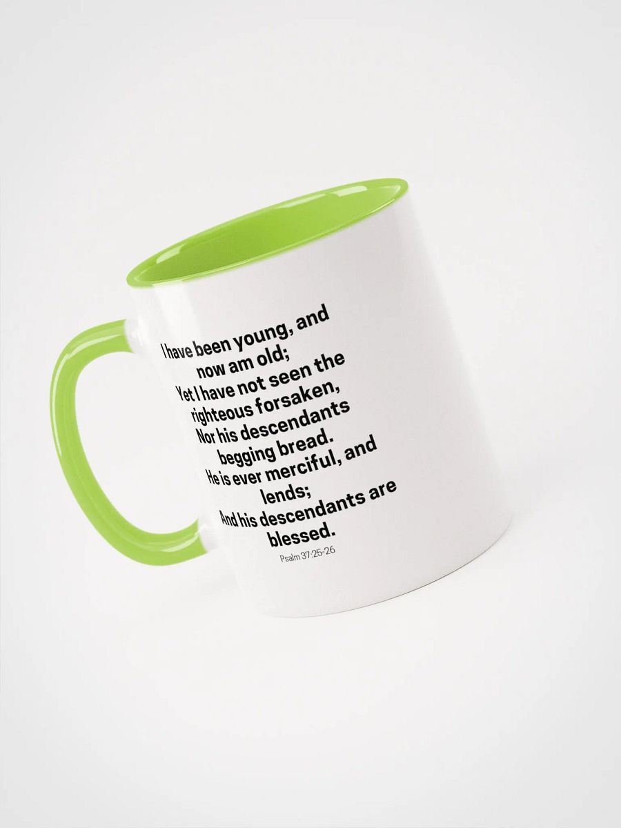 I Have Been Young And Now Am Old I Have Not Seen The Righteous Forsaken Psalm 37:25-26 Two-Tone Mug 11/15oz product image (3)