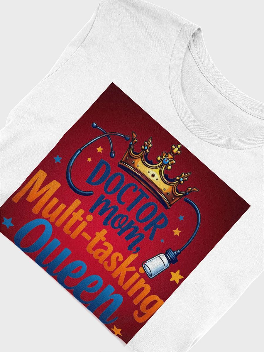 Multi-Tasking Queen T-Shirt product image (53)