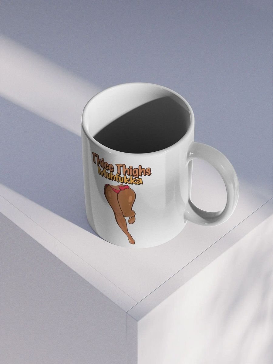 Thicc Thighs MF Glossy Mug ver 1. product image (3)