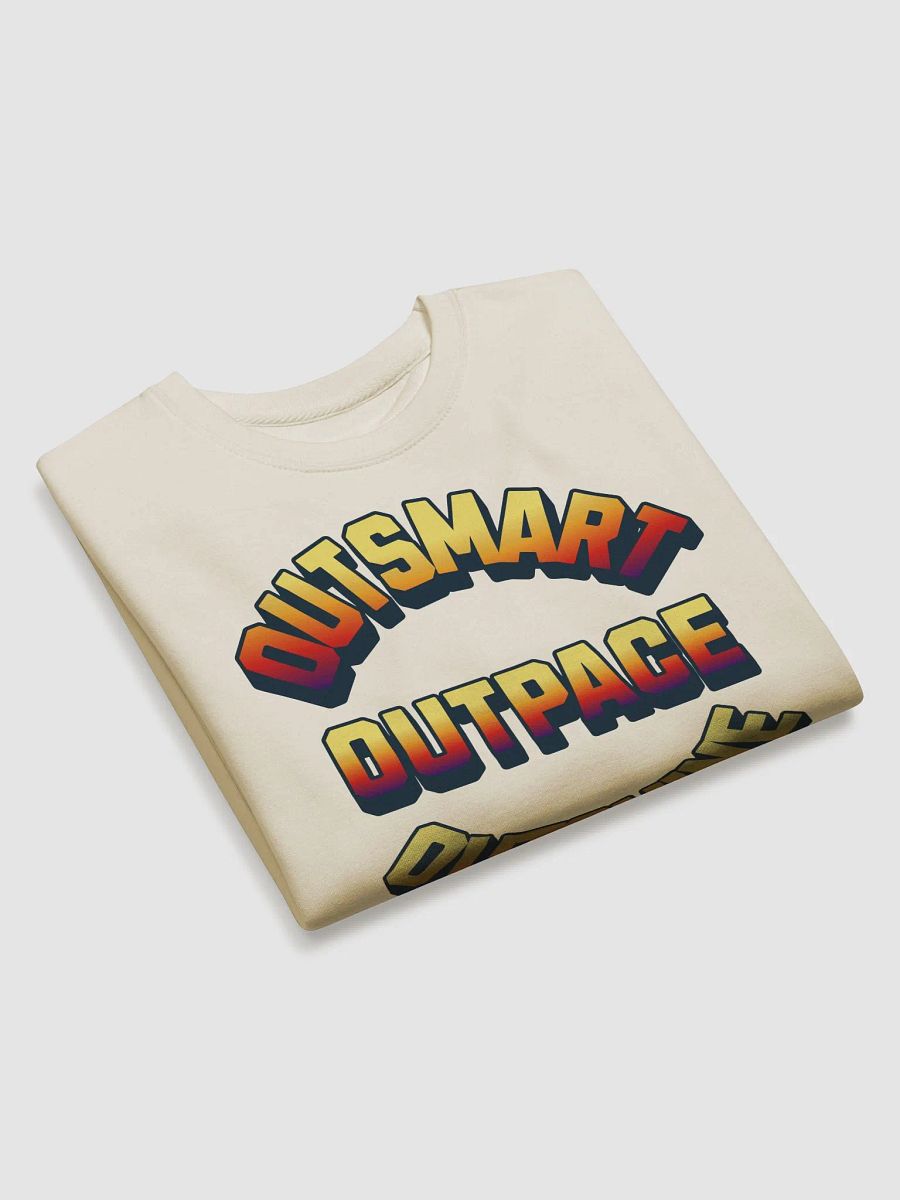 Outsmart, Outpace, Outshine Inspirational Sweatshirt product image (23)
