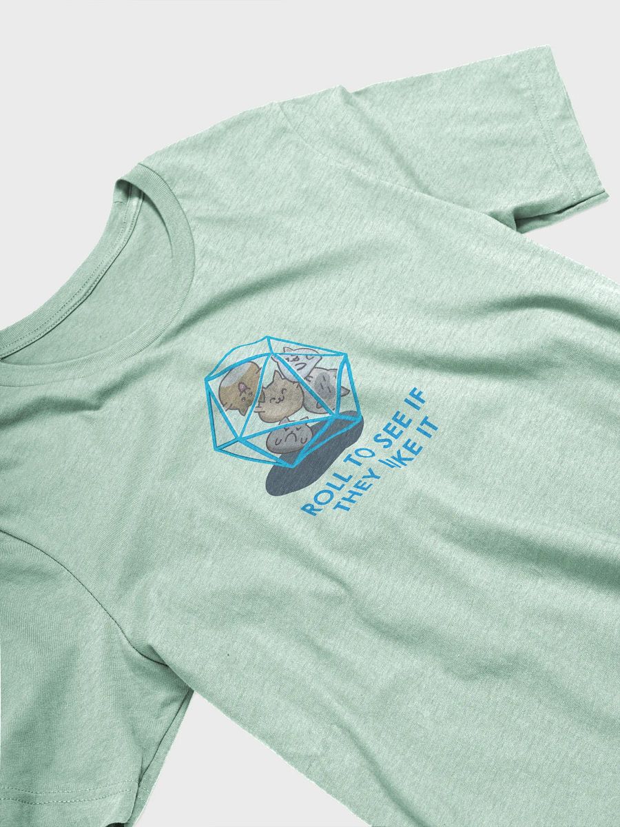 D20 Cats - "Roll to see if they like it" T-Shirt product image (3)