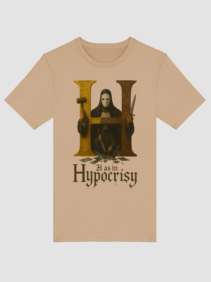 H as in hypocrisy t-shirt product image (51)