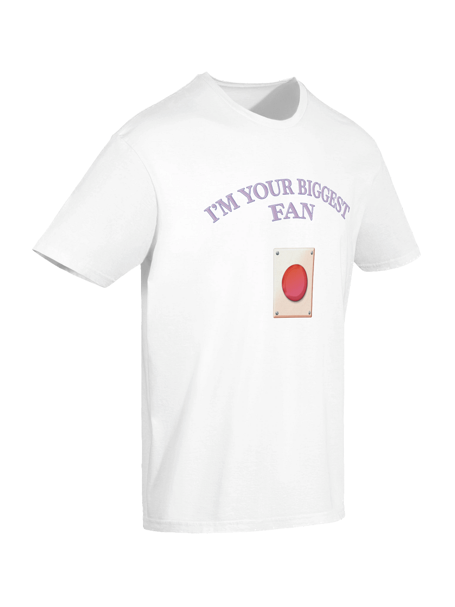 "I'm Your Biggest Fan" Shirt product image (10)