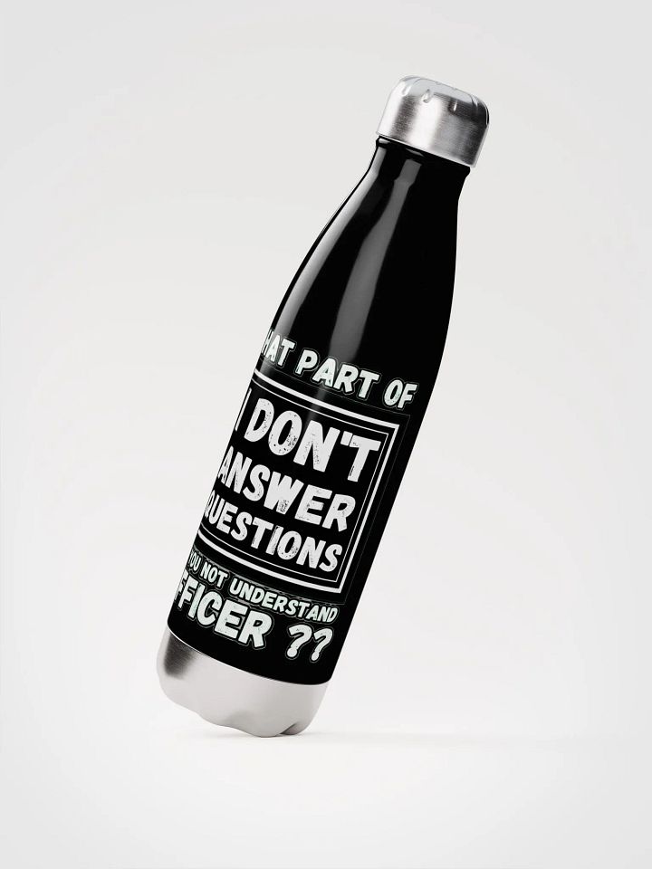 I DON'T ANSWER QUESTIONS product image (4)
