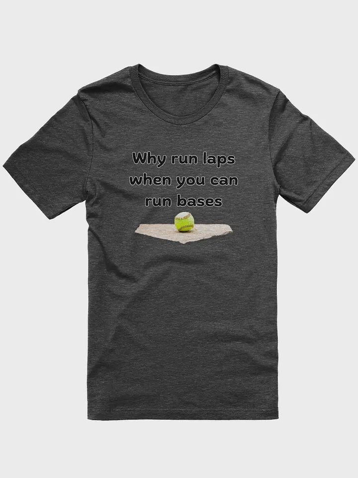 Run Bases Softball Shirt product image (5)