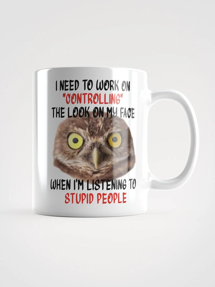 Listening To Stupid People Mug product image (3)