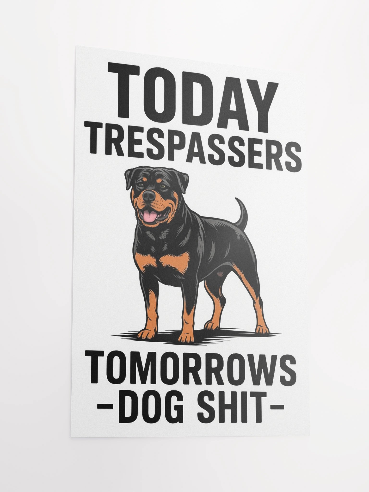Trespasser's Warning Rottweiler Poster product image (10)