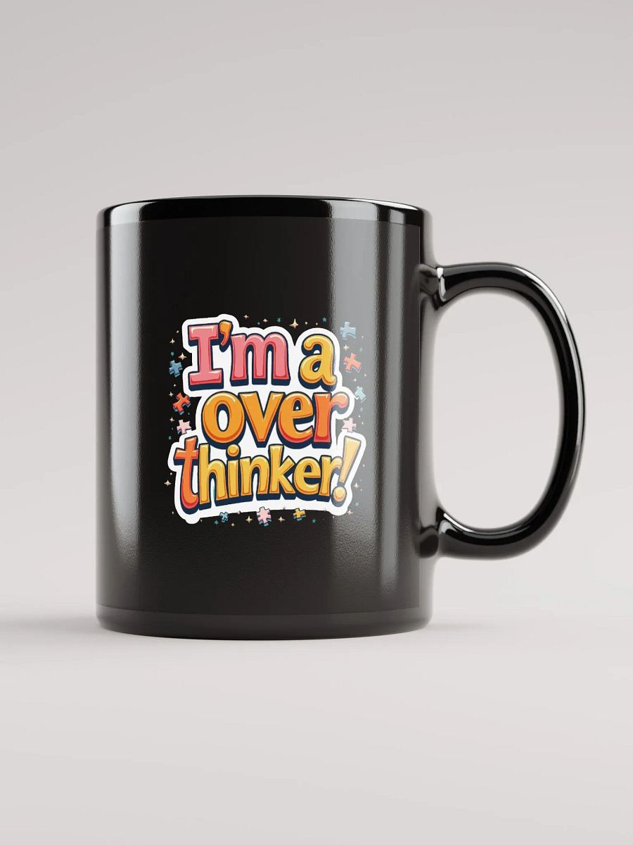 I'm a overthinker! Mug product image (1)