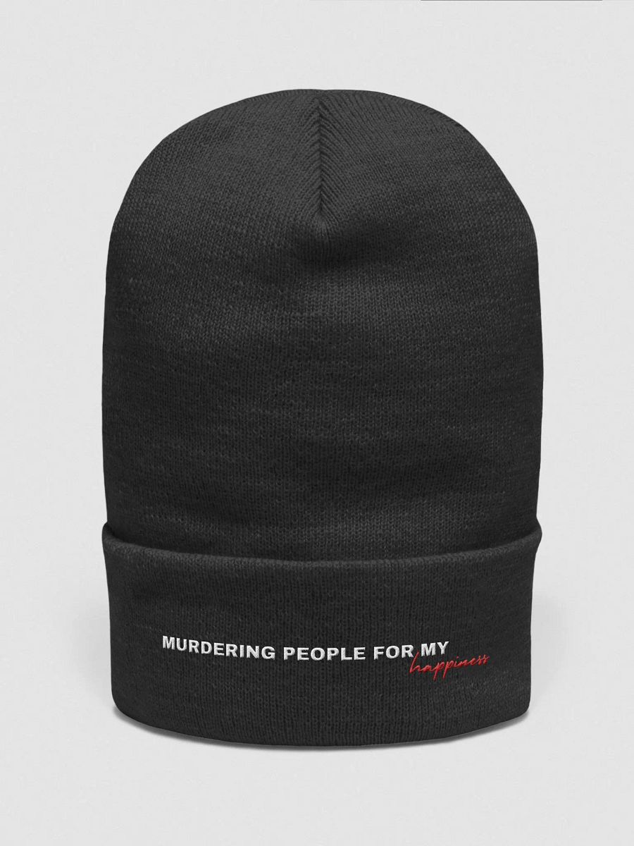 Murdering People For My Happiness Beanie product image (4)