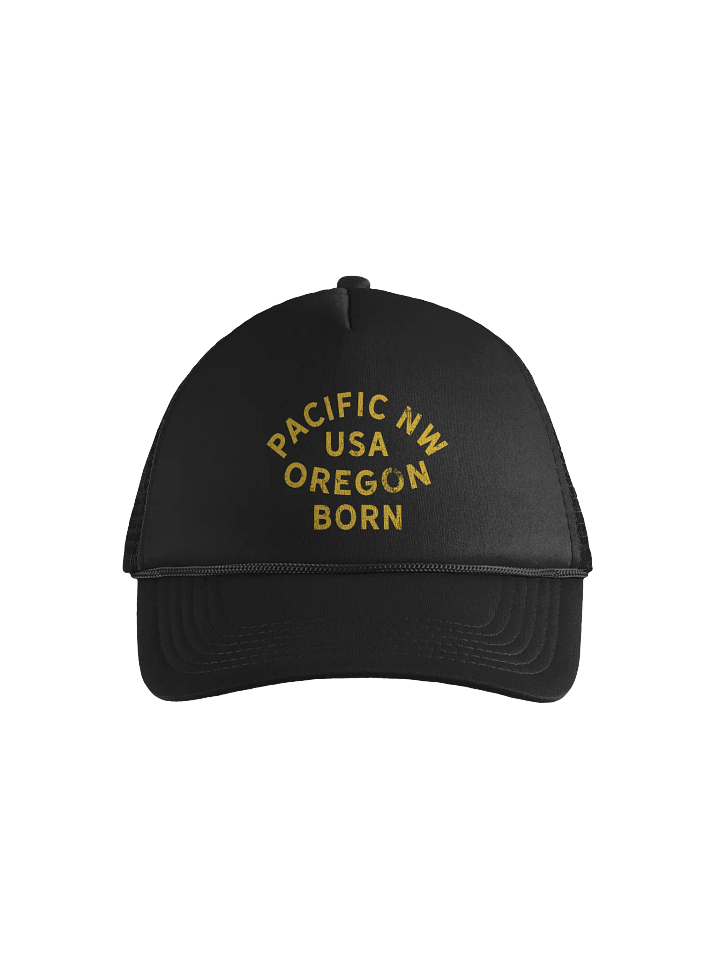Pacific NW USA Oregon Born Foam Trucker Hat product image (1)
