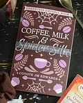 PREORDER: Coffee, Milk & Spider Silk (paperback) - Signed! product image (1)