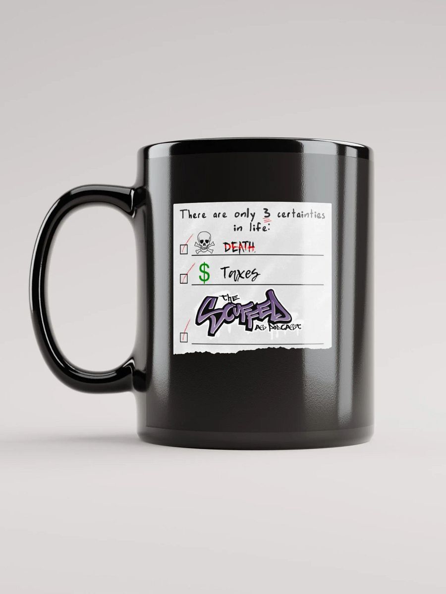3 Certainties in Life Mug product image (11)