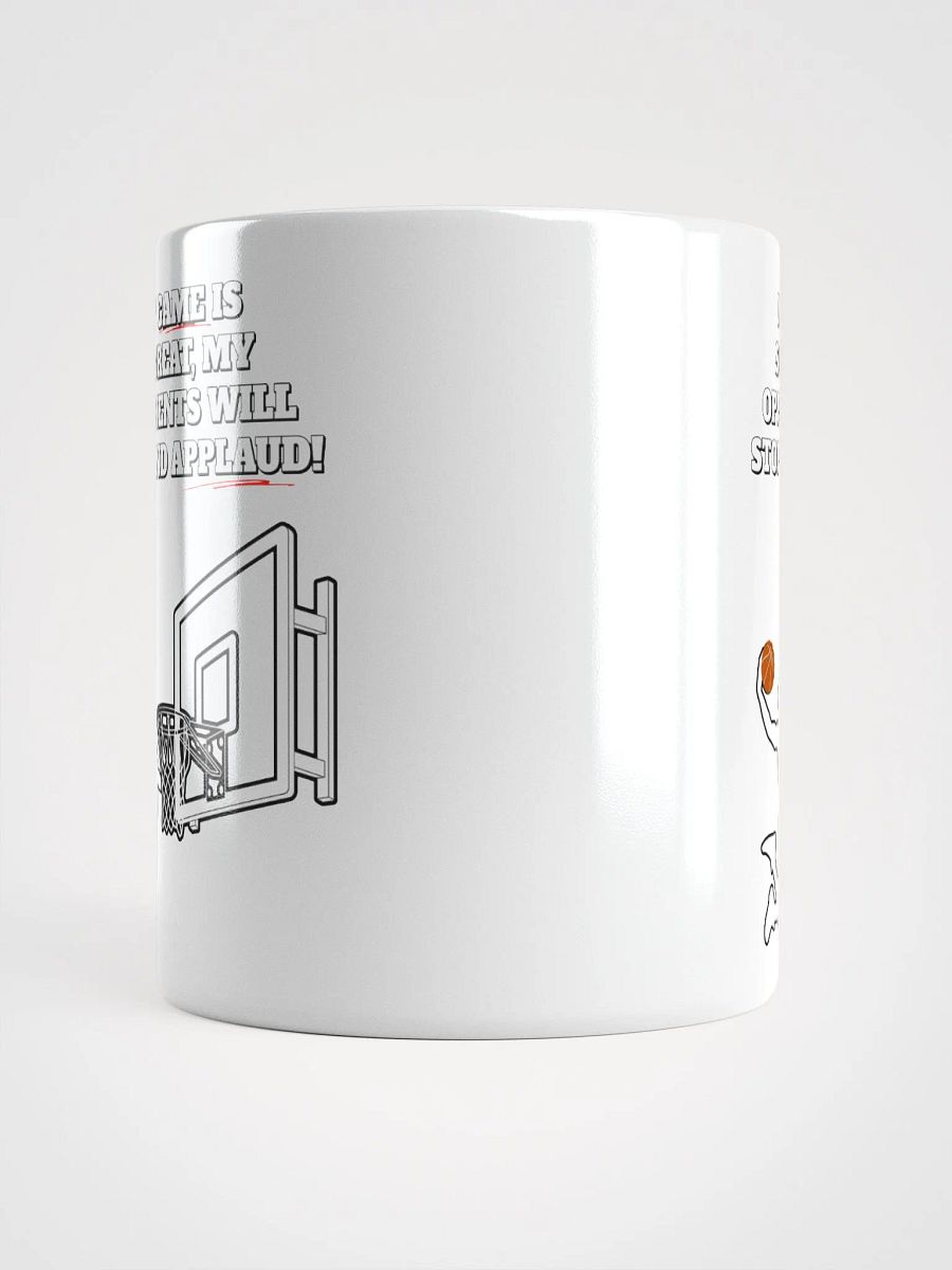 My Game Is So Great, My Opponents Will Stop And Applaud! Men's White Mug product image (14)