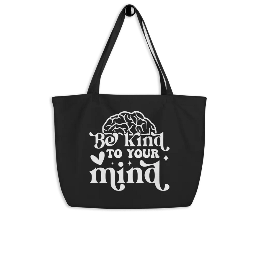 Be Kind To Your Mind Bag product image (4)