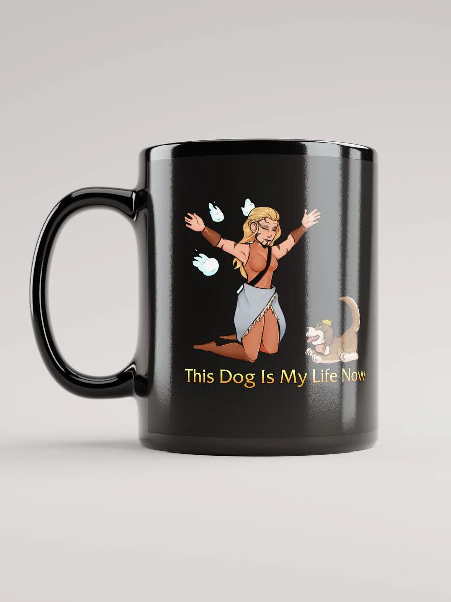 Cursed Edition - This Dog Is My Life Now - Black Glossy Mug product image (6)