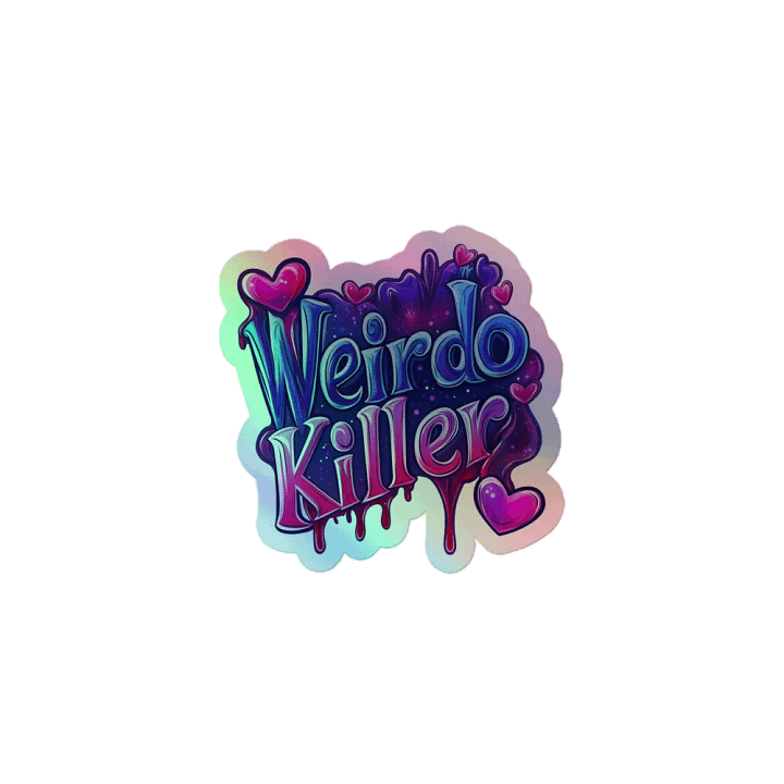 Weirdo Killer Holographic Sticker product image (1)