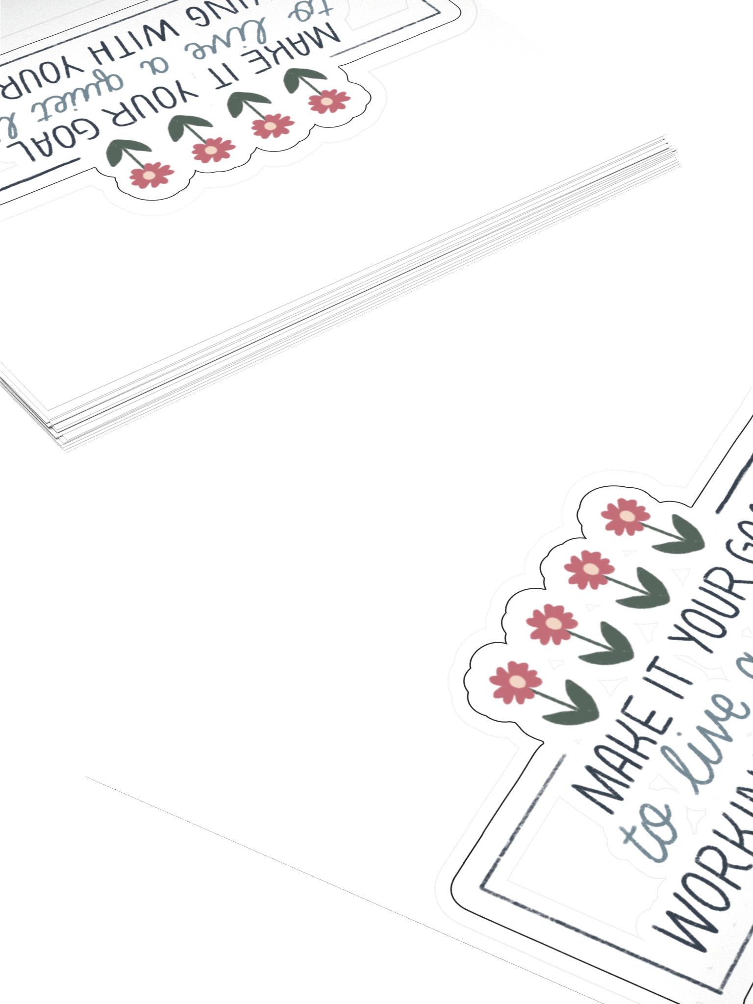 Make It Your Goal to Live a Quiet Life Sticker product image (4)