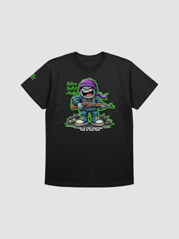 Bitten Bullet Mafia - This Is For Fighting Tee product image (1)