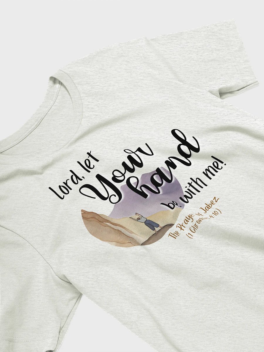 Prayer of Jabez t-shirt: Your hand be with me! product image (13)