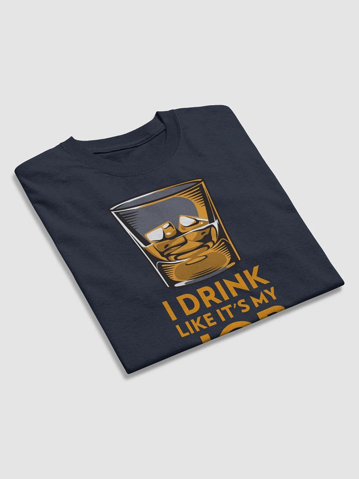 Drink Like it's Your Job product image (2)