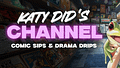 KatyDid's Channel