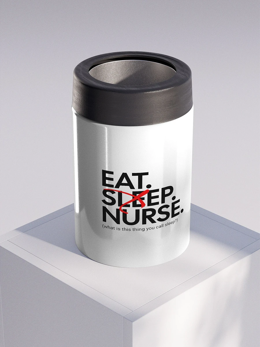 Eat Sleep Nurse Stainless Steel Koozie product image (3)