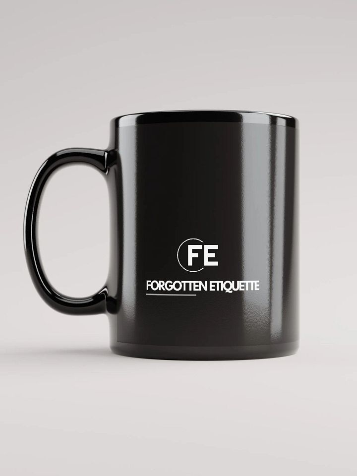 Forgotten Etiquette Mug product image (2)