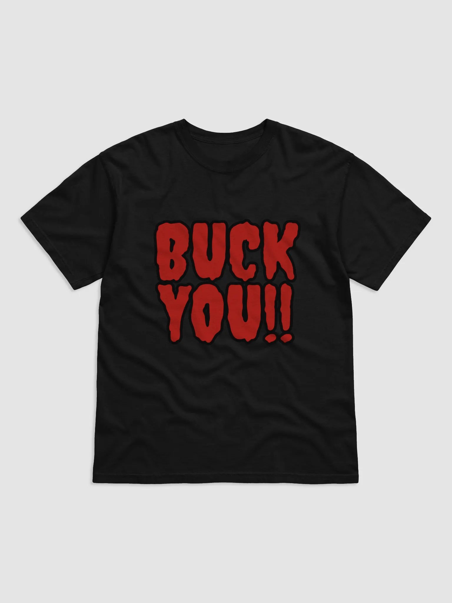 Buck You Shirt product image (1)