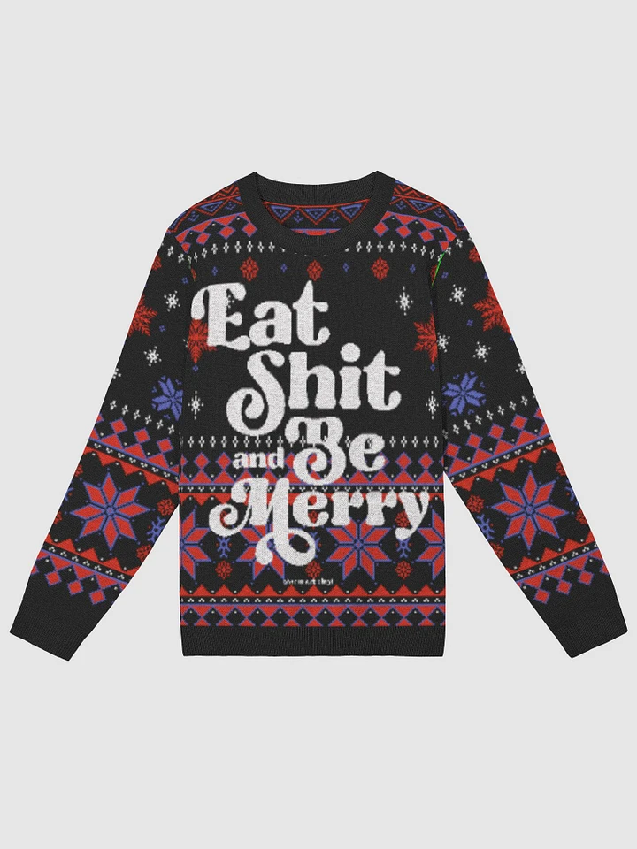 Eat Shit and Be Merry sweater product image (4)