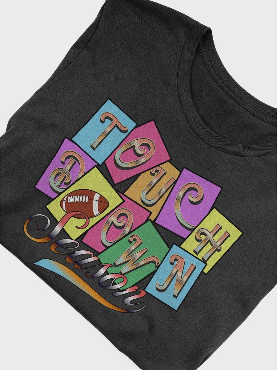 Touchdown Season Fun T-Shirt product image (9)
