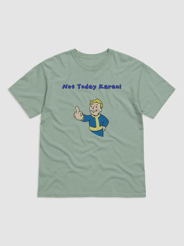 Not Today Karen! Vault Boy Salute T-Shirt product image (5)