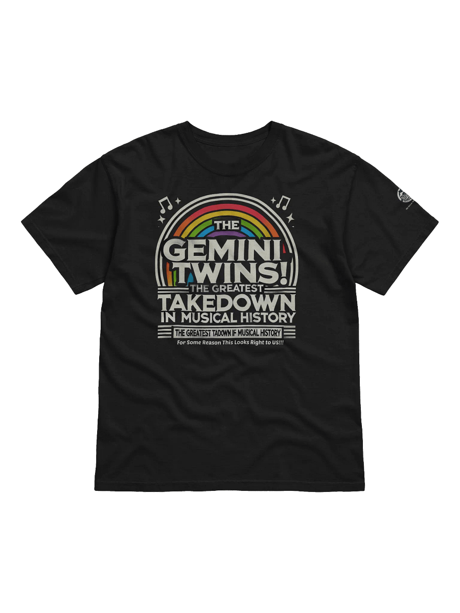 🔥 Official "The Gemini Twins!" 'The Greatest Takedown in Musical History' T-Shirt 🎶 Featuring Emily's Daydream on the Sleeve 🎭 product image (1)
