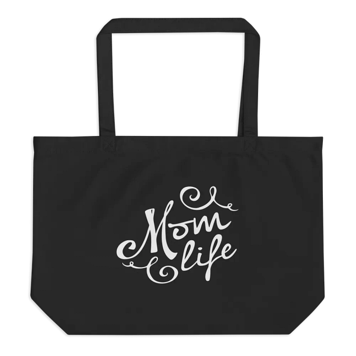 Chic Mom Life Organic Tote product image (1)