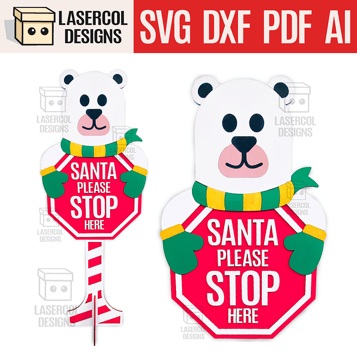 Santa Please Stop Here Sign (Bear) - Laser Cut Files product image (1)