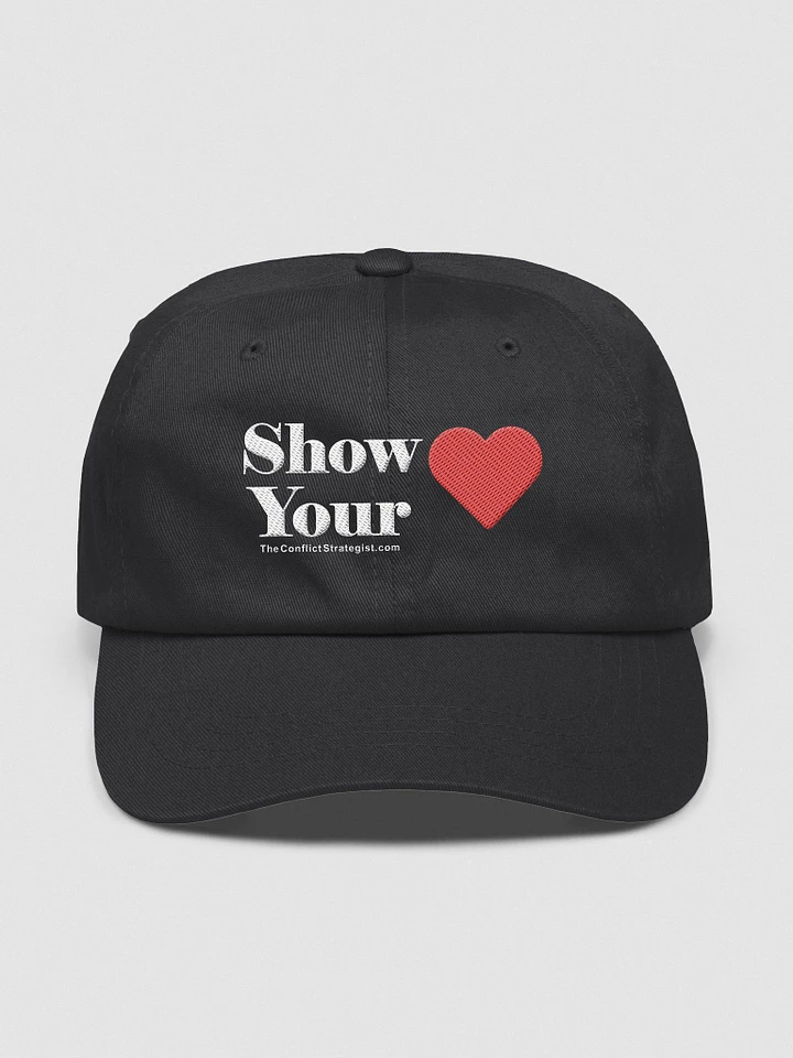 Show Your Heart - Embroidered Unisex Cap - 5 Colors product image (1)