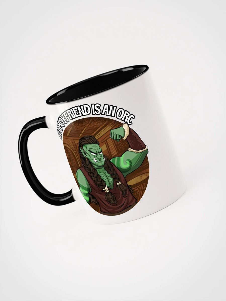 My Boyfriend is an ORC- Coffee or Tea Mug! product image (3)