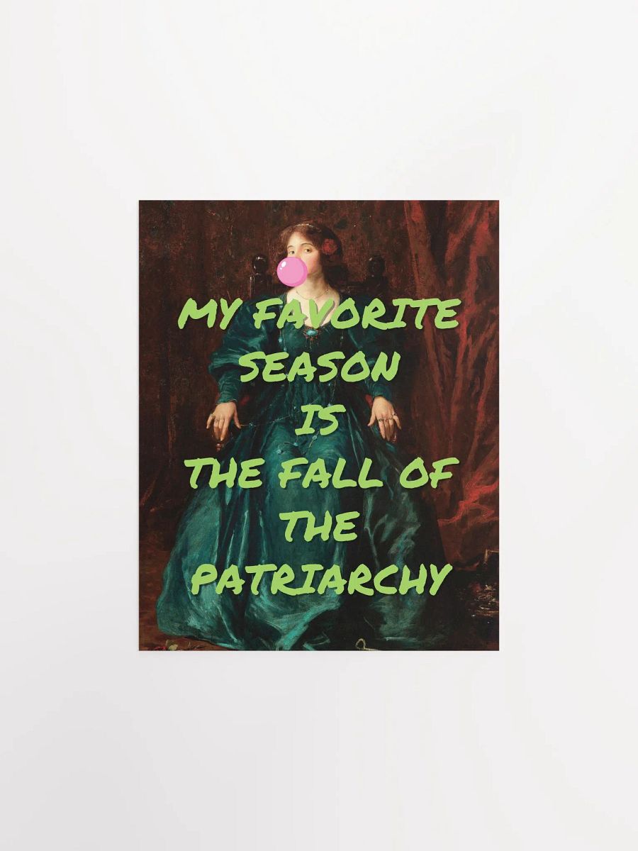 MY FAVORITE SEASON IS THE FALL OF THE PATRIARCHY Alter Vintage Art Feminist Poster product image (12)