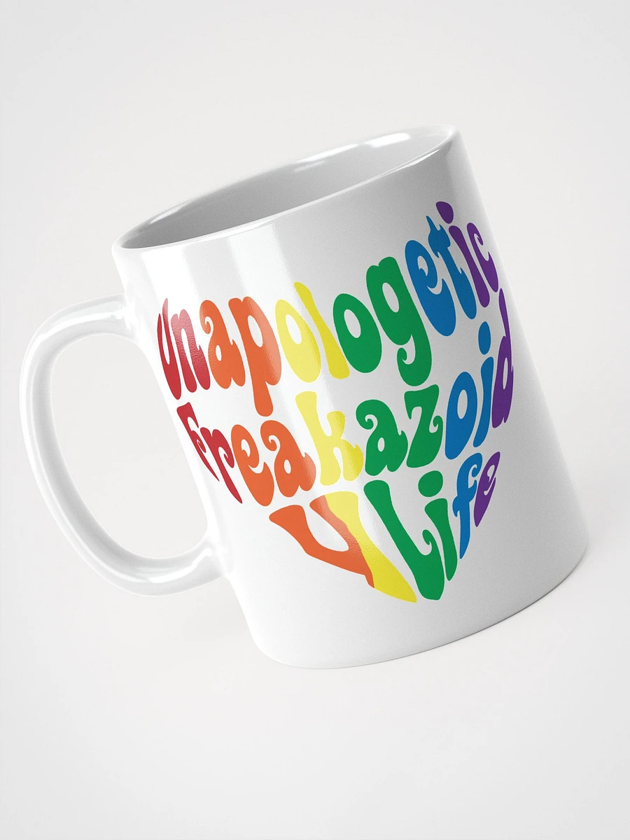 Unapologetic Freakazoid 4 Life Mug | LGBTQIA+ product image (5)