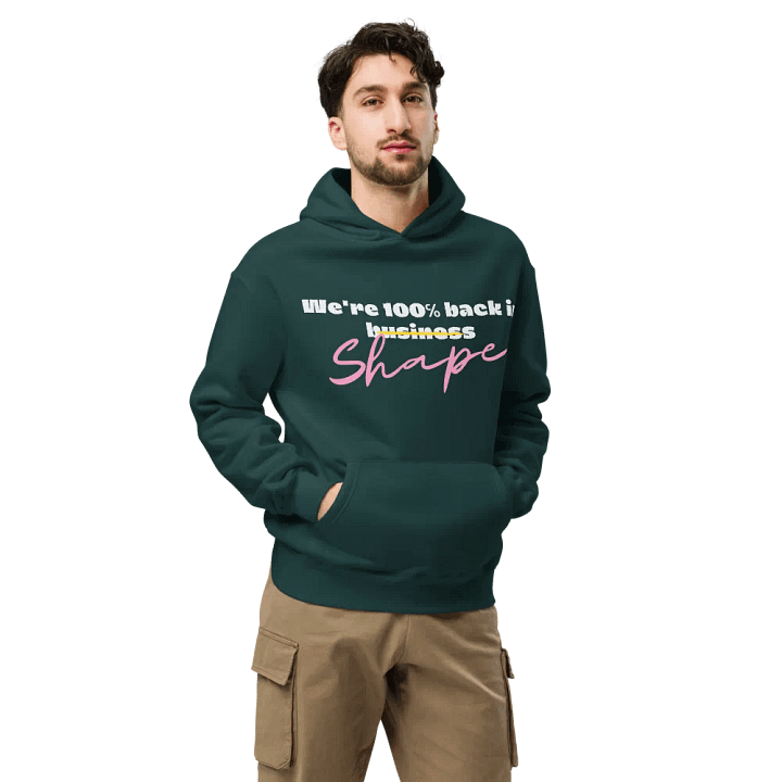 We're 100% back in shape hoodie product image (2)