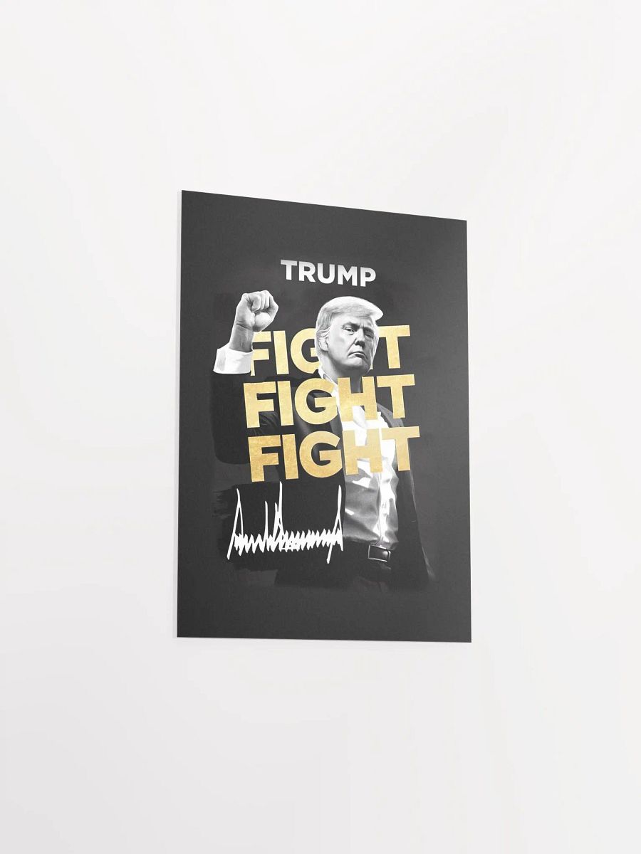 Donald Trump - Fight Fight Fight Poster product image (4)