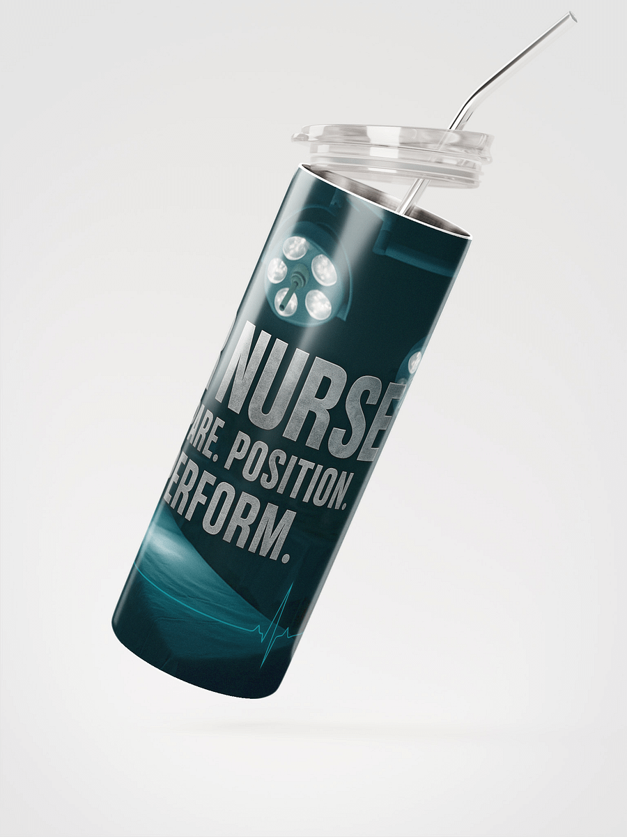 OR Nurse Tumbler – “Prepare. Position. Perform.” Full-Wrap Stainless Steel product image (2)