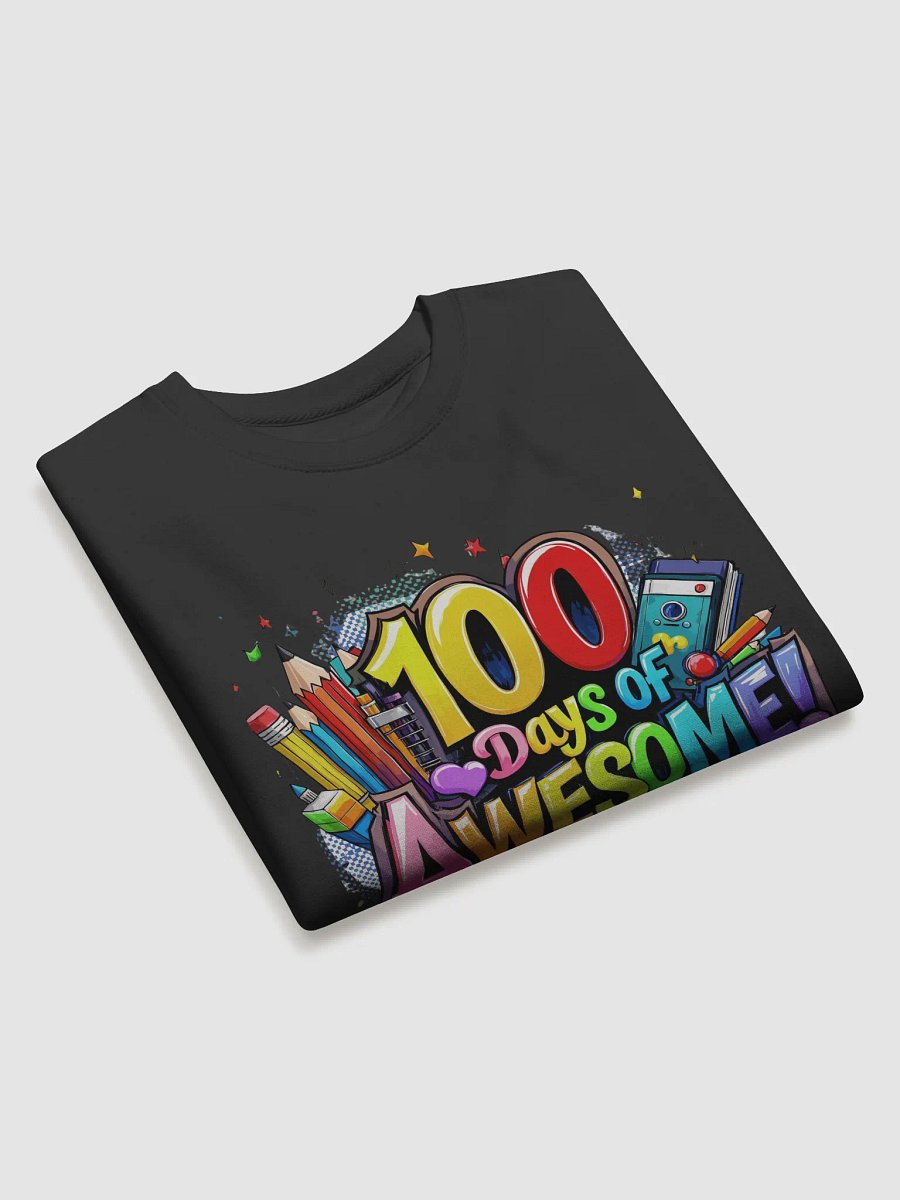 100 Days of Awesome! Celebration Sweatshirt product image (3)