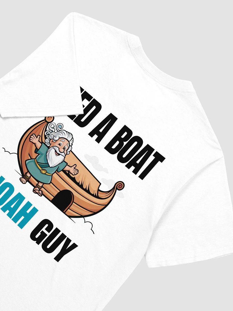 Need a Boat I Noah Guy. Unisex (B) product image (4)