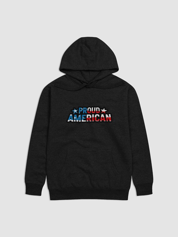 Hoodie: Proud American product image (3)