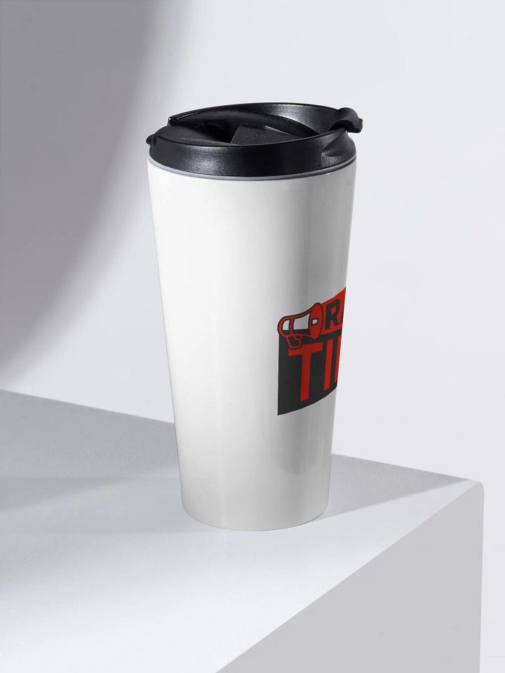 RANT TIME STANLESS STEEL TRAVEL MUG product image (2)