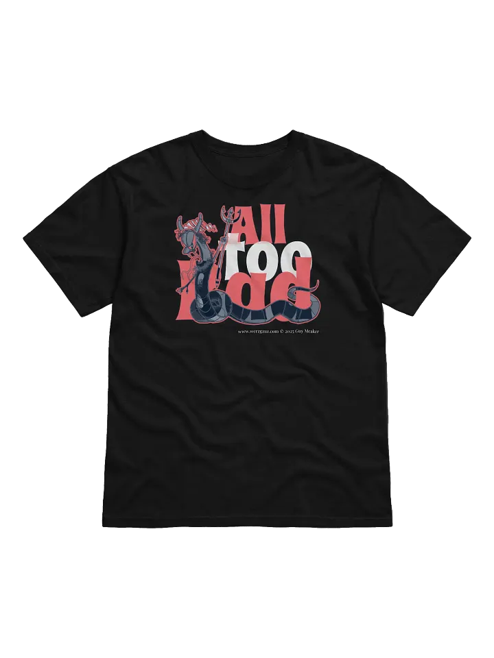 All-Too-Bad God Unisex T-Shirt product image (2)